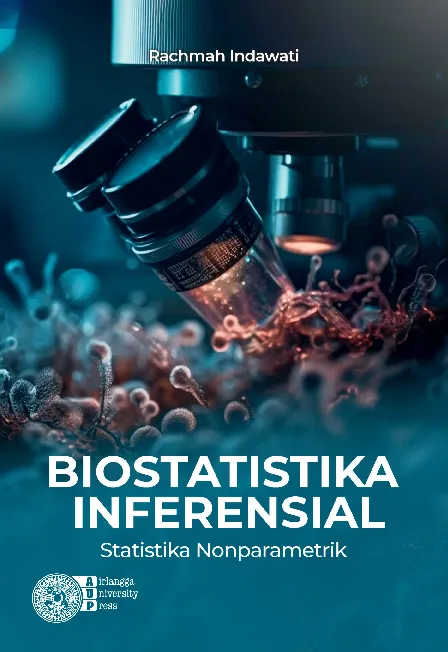 BIOSTATISTIKA INFERENSIAL: Statistika Nonparametrik