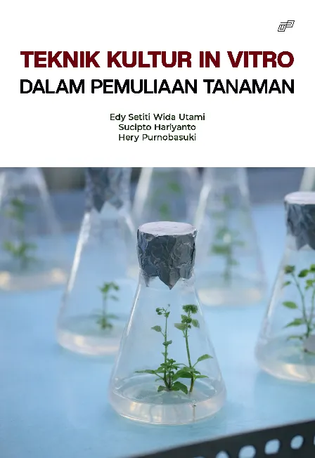 Teknik Kultur In Vitro dalam Pemuliaan Tanaman