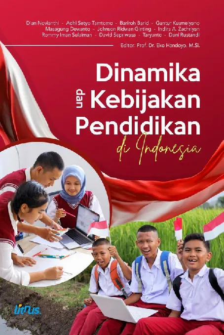 DINAMIKA DAN KEBIJAKAN PENDIDIKAN DI INDONESIA