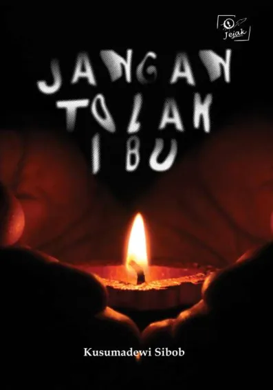 Jangan Tolak Ibu