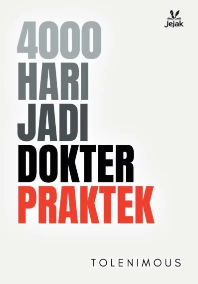 4000 Hari Jadi Dokter Praktek