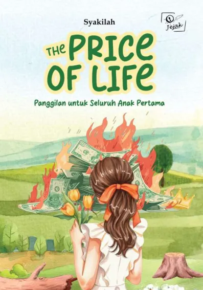 The Price of Life : Panggilan untuk Seluruh Anak Pertama