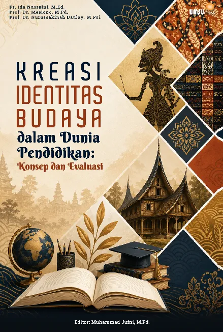 Kreasi Identitas Budaya dalam Dunia Pendidikan: Konsep dan Evaluasi