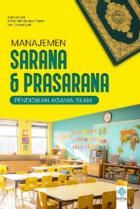 MANAJEMEN SARANA DAN PRASARANA PENDIDIKAN AGAMA ISLAM