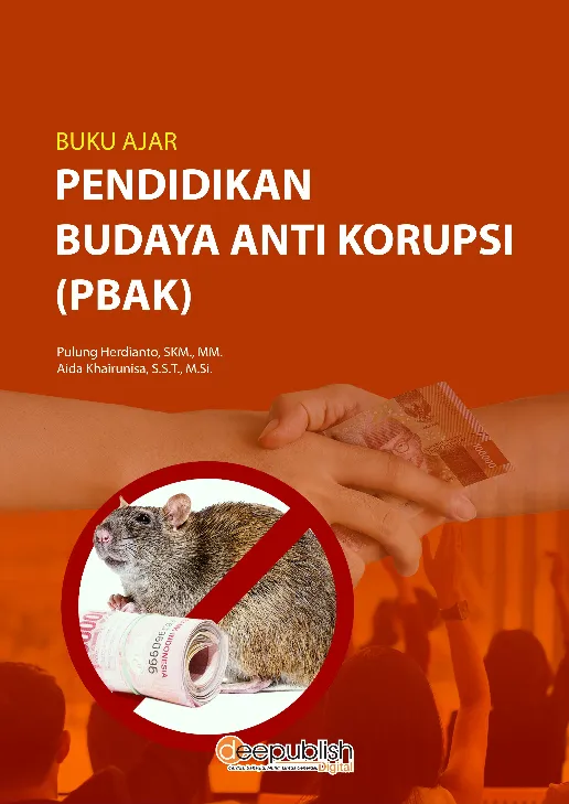Buku Ajar Pendidikan Budaya Anti Korupsi (PBAK)