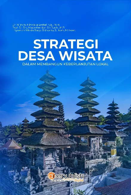 Strategi Desa Wisata dalam Membangun Keberlanjutan Lokal
