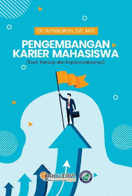Pengembangan Karier Mahasiswa (Teori, Konsep dan Implementasinya)