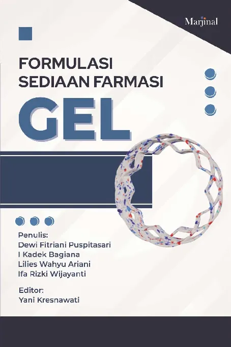 FORMULASI SEDIAAN FARMASI GEL