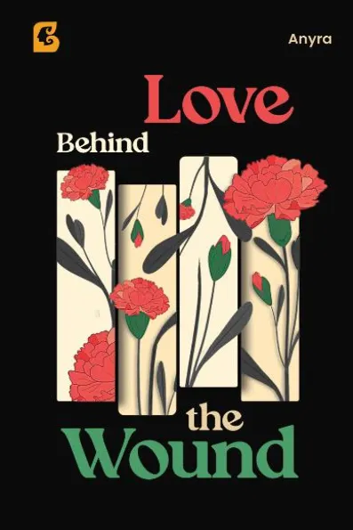 Love Behind the Wound