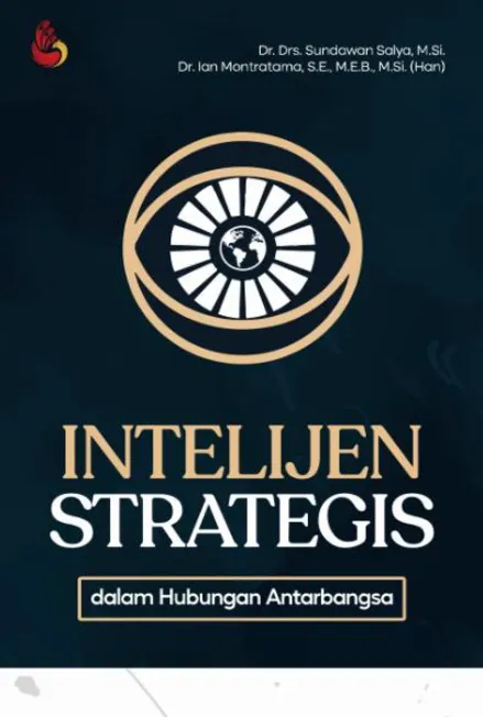 Intelijen Strategis dalam Hubungan Antarbangsa