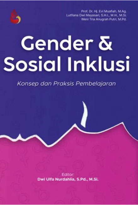 Gender & Sosial Inklusi: konsep dan praksis pembelajaran