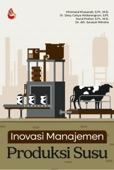 Inovasi Manajemen Produksi Susu