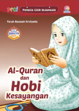 Al Quran dan Hobi Kesayangan