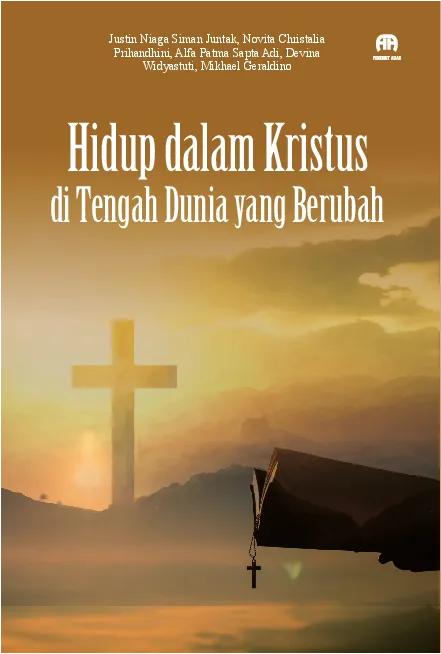 Hidup dalam Kristus di Tengah Dunia yang Berubah