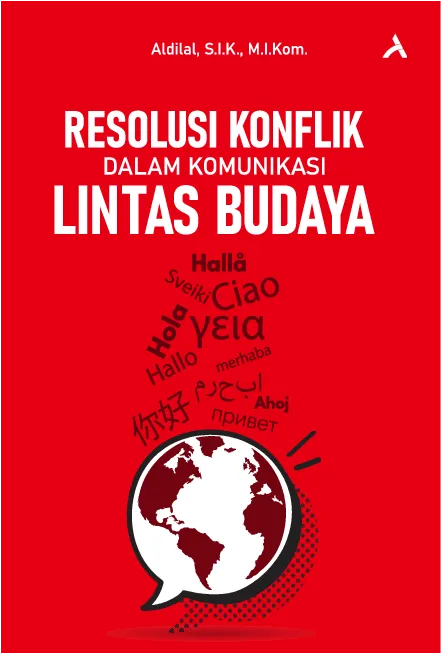 Resolusi Konflik Dalam Komunikasi Lintas Budaya