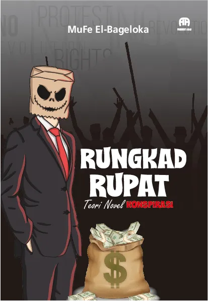 Rungkad Rupat : Teori Novel Konspirasi