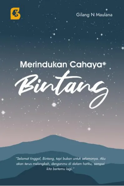 Merindukan Cahaya Bintang