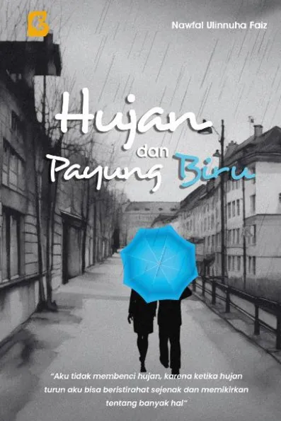 Hujan dan Payung Biru