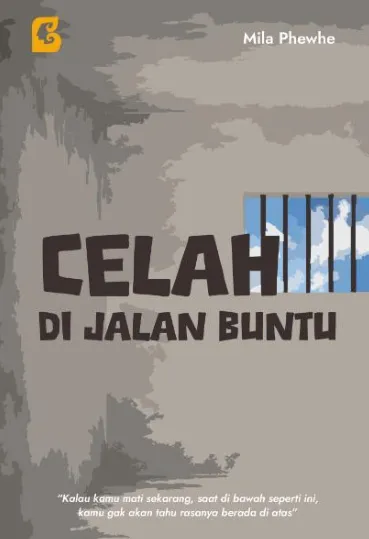 Celah di Jalan Buntu