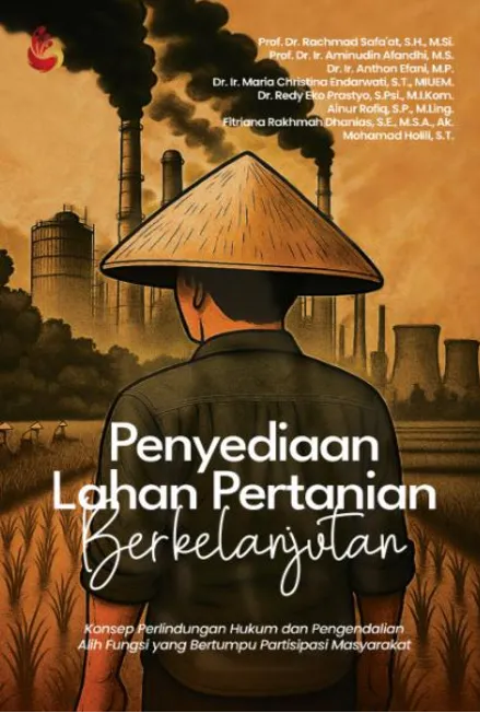 Penyediaan Lahan Pertanian Berkelanjutan