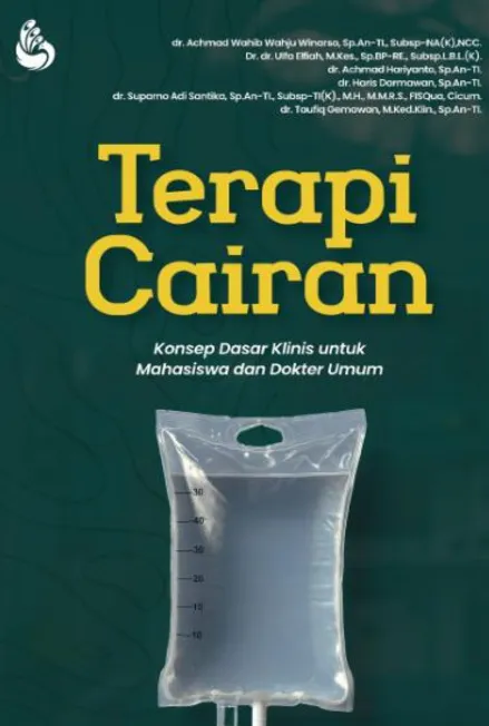 Terapi Cairan: konsep dasar klinis untuk mahasiswa dan dokter umum
