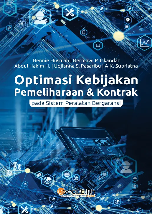 Optimasi Kebijakan Pemeliharaan & Kontrak pada Sistem Peralatan Bergaransi