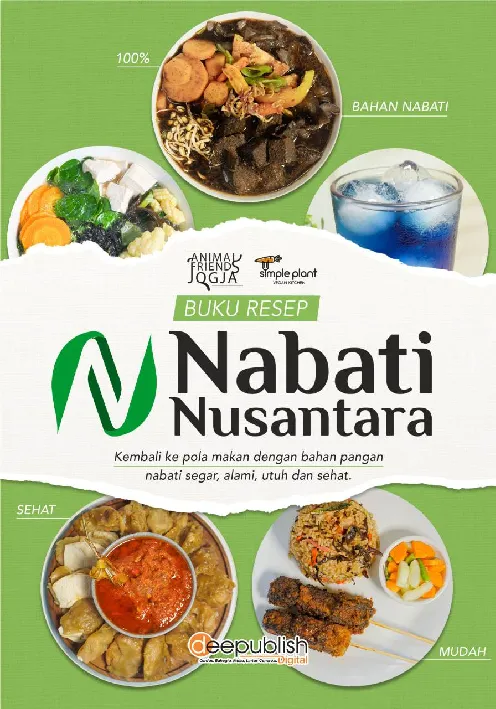 Buku Resep Nabati Nusantara: Kembali Ke Pola Makan dengan Bahan Pangan Nabati Segar, Alami, Utuh dan Sehat