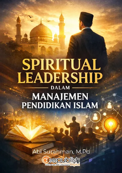 Spiritual Leadership dalam Manajemen Pendidikan Islam