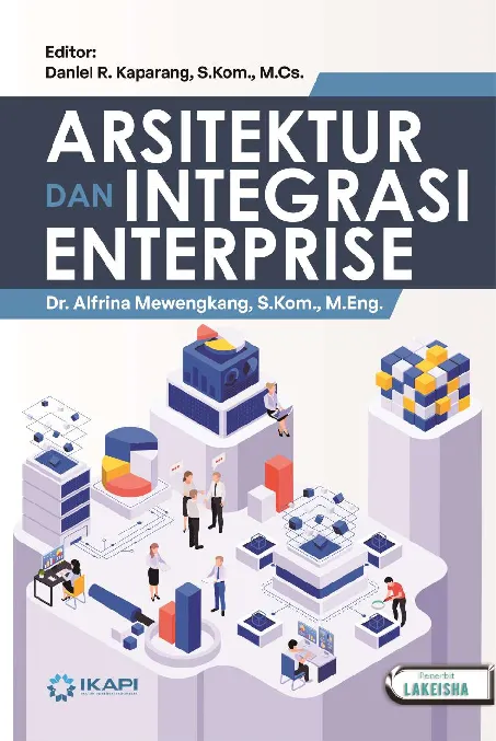 ARSITEKTUR DAN INTEGRASI ENTERPRISE