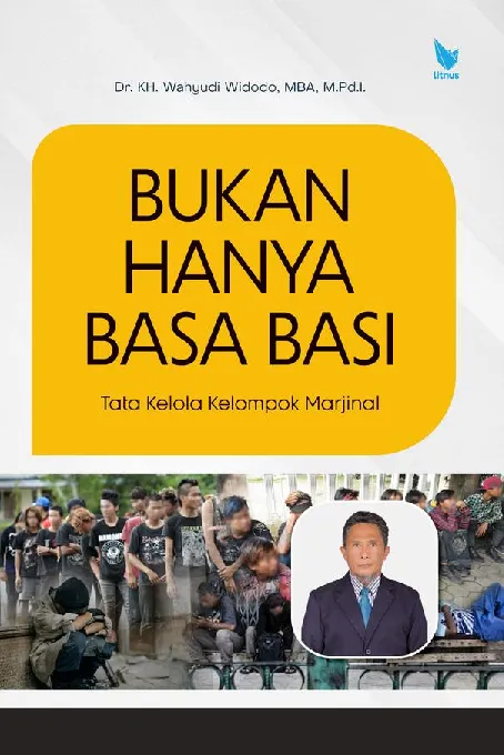 BUKAN HANYA BASA BASI: TATA KELOLA KELOMPOK MARJINAL