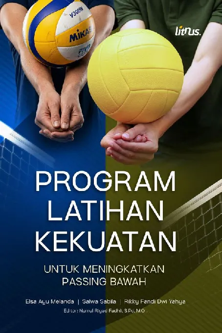 PROGRAM LATIHAN KEKUATAN UNTUK MENINGKATKAN PASSING BAWAH