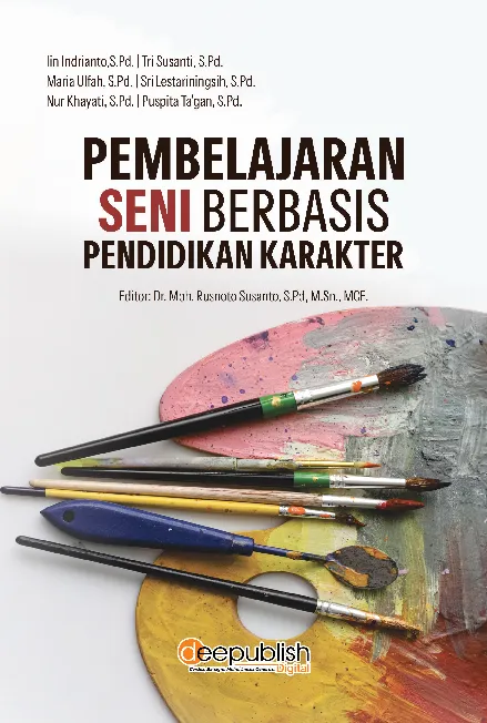 Pembelajaran Seni Berbasis Pendidikan Karakter