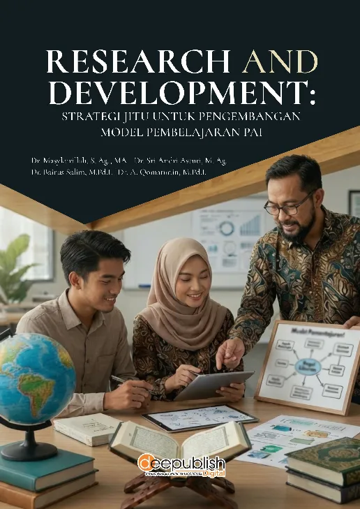 Research and Development: Strategi Jitu untuk Pengembangan Model Pembelajaran PAI