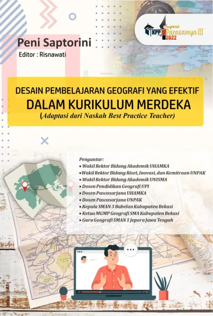 DESAIN PEMBELAJARAN GEOGRAFI YANG EFEKTIF   DALAM KURIKULUM MERDEKA  (Adaptasi dari Naskah Best Practice Teacher)