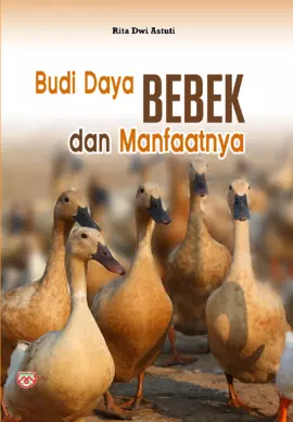 Budidaya Bebek dan Manfaatnya