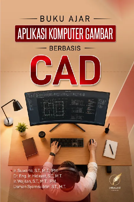 Buku Ajar APLIKASI KOMPUTER GAMBAR BERBASIS CAD