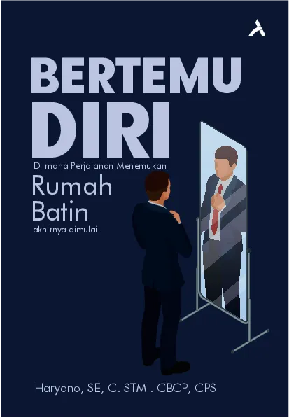 Bertemu Diri Di Mana Perjalanan Menemukan Rumah Batin Akhirnya Dimulai