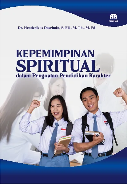 Kepemimpinan Spiritual dalam Penguatan Pendidikan Karakter