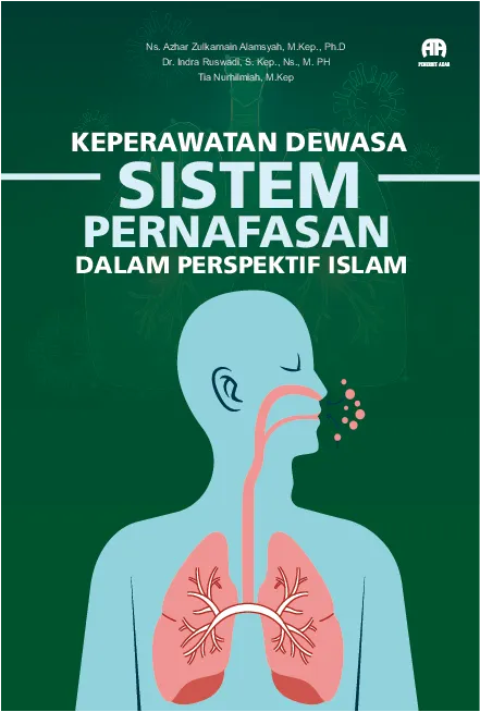 Keperawatan Dewasa Sistem Pernafasan Dalam Perspektif Islam