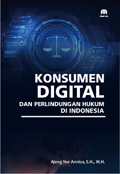 Konsumen Digital dan Perlindungan Hukum di Indonesia