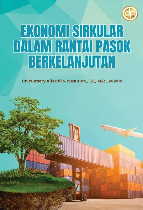 Ekonomi Sirkular dalam Rantai Pasok Berkelanjutan