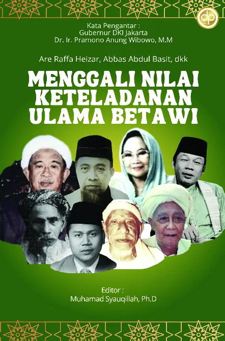 Menggali Nilai Keteladanan Ulama Betawi