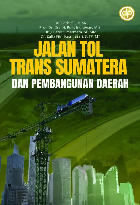 Jalan Tol Trans Sumatera dan Pembangunan Daerah