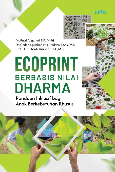 ECOPRINT BERBASIS NILAI DHARMA: Panduan Inklusif Bagi Anak Berkebutuhan Khusus