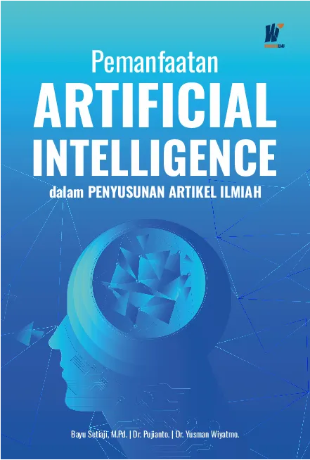 Pemanfaatan Artificial Intelligence dalam Penyusunan Artikel Ilmiah