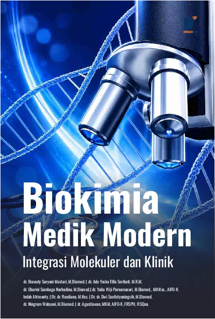 Biokimia Medik Modern: Integrasi Molekuler dan Klinik