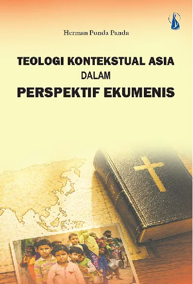 Teologi Kontekstual Asia dalam Perspektif Ekumenis