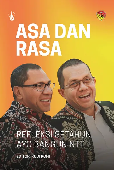 Asa dan Rasa: Refleksi Setahun Ayo Bangun NTT