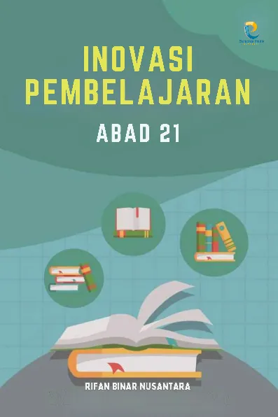 Inovasi Pembelajaran Abad 21
