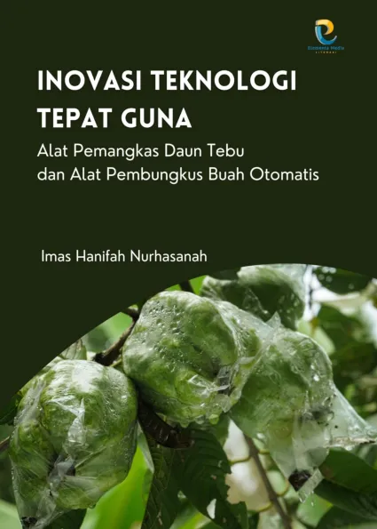 Inovasi Teknologi Tepat Guna: Alat Pemangkas Daun Tebu dan Alat Pembungkus Buah Otomatis